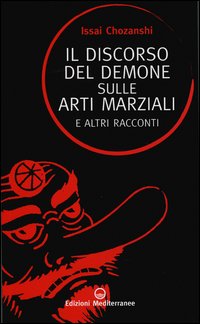 Discorso del demone sulle arti marziali e altri racconti 