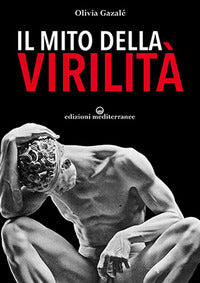 Mito della virilita' 