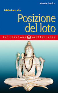 Iniziazione alla posizione del loto 