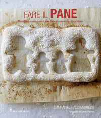 Fare il pane - ricette passo passo per fare il pane con i bambini 