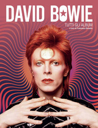 David bowie - tutti gli album 
