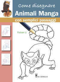Come disegnare animali manga con semplici passaggi 