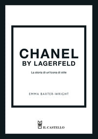 Chanel by lagerfeld - la storia di un'icona di stile 
