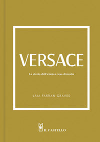Versace la storia dell'iconica casa di moda 