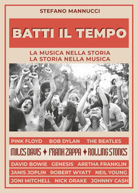 Batti il tempo - la musica nella storia la storia nella musica 