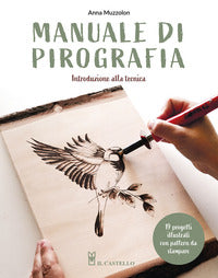 Manuale di pirografia - introduzione alla tecnica 