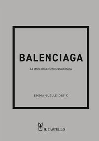 Balenciaga - la storia della celebre casa di moda 