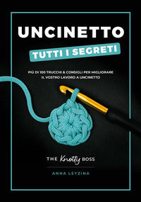 Uncinetto tutti i segreti 