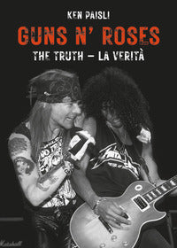 Guns n' roses the truth - la verita' 
