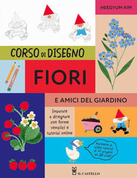 Corso di disegno - fiori e amici nel giardino 