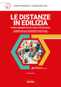 Distanze in edilizia - profili amministrativi civili e processuali 