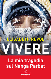 Vivere - la mia tragedia sul nanga parbat 