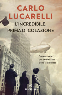 Incredibile prima di colazione 