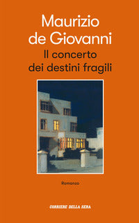 Concerto dei destini fragili 