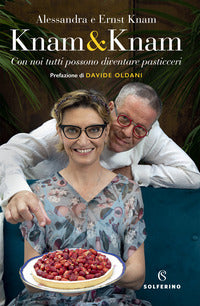 Knam e knam - con noi tutti possono diventare pasticceri 
