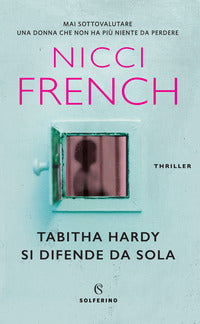 Tabitha hardy si difende da sola 