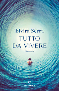 Tutto da vivere 