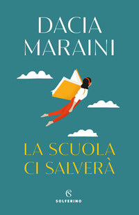 Scuola ci salvera' 