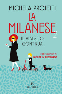Milanese 2 - il viaggio continua 