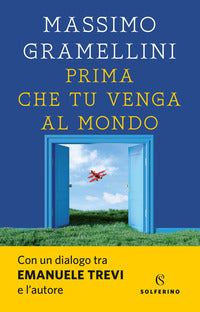 Prima che tu venga al mondo 