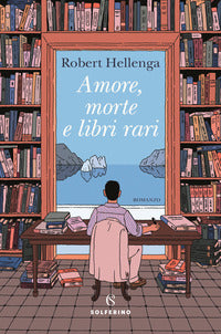 Amore morte e libri rari 