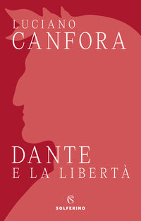 Dante e la liberta' 