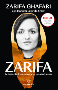 Zarifa - la battaglia di una donna in un mondo di uomini 