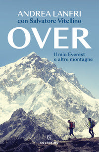 Over - il mio everest e altre montagne 