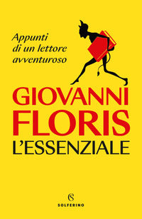 Essenziale - appunti di un lettore avventuroso 