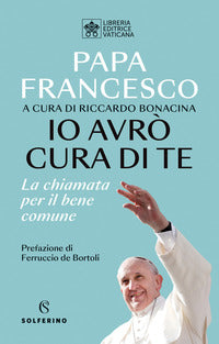 Io avro' cura di te - la chiamata per il bene comune 
