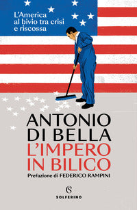 Impero in bilico - l'america al bivio tra crisi e riscossa 