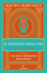 Silenzio degli dei - colosseum 