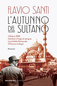Autunno del sultano 
