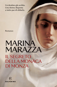 Segreto della monaca di monza 