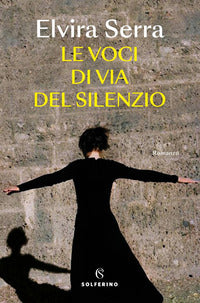 Voci di via del silenzio 
