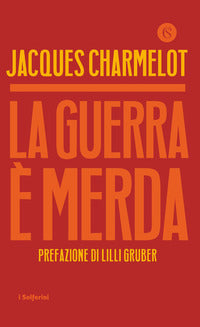 Guerra e' merda 