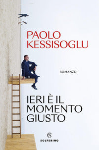Ieri e' il momento giusto 