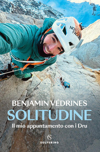 Solitudine - il mio appuntamento con i dru 