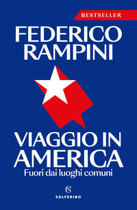 Viaggio in america - fuori dai luoghi comuni - nuova ediz. 