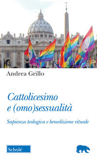 Cattolicesimo e omosessualita' - sapienza teologica e benedizione rituale 