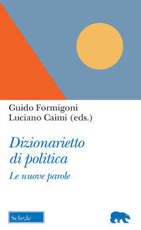 Dizionarietto di politica - le nuove parole 