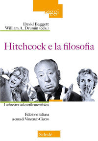 Hitchcock e la filosofia - la finestra sul cortile metafisico 