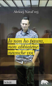 Io non ho paura - non abbiatene neanche voi 