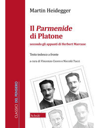 Parmenide di platone secondo gli appunti di herbert marcuse 