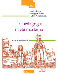 Pedagogia in eta' moderna - autori e movimenti 