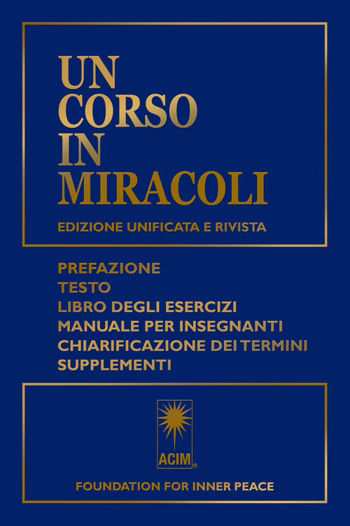 Corso in miracoli - edizione unificata e rivista 