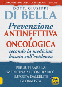 Prevenzione antinfettiva e oncologica secondo la medicina basata sull'evidenza 