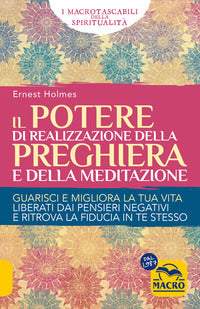 Potere di realizzazione della preghiera e della meditazione 