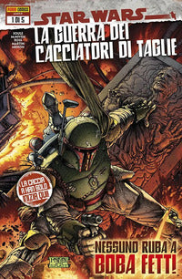 Star wars la guerra dei cacciatori di taglie nessuno ruba a boba fett 