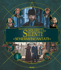 Schermi incantati - i segreti di silente - harry potter wizarding world 